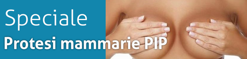 Speciale protesi mammarie PIP